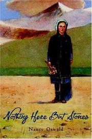 Cover of Nothing here but stones by Nancy Oswald