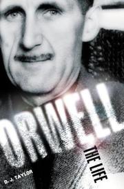 Cover of Orwell by D. J. Taylor
