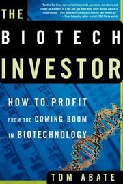 Front cover of The Biotech Investor by Tom Abate