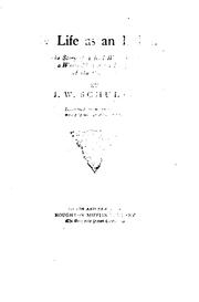 Front cover of My life as an Indian by James Willard Schultz