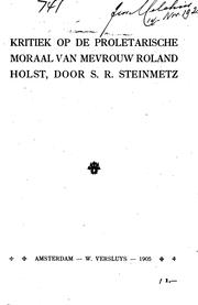 Front cover of Kritiek op de proletarische moraal van mevrouw Roland Holst by Sebald Rudolf Steinmetz