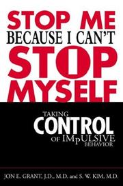 Cover of Stop me because I can't stop myself by Jon E. Grant