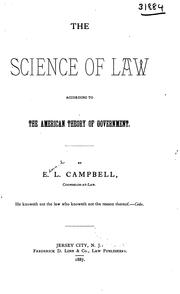 Front cover of The science of law according to the American theory of government by E. L. Campbell