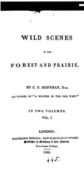 Cover of Wild scenes in the forest and prairie by Charles Fenno Hoffman