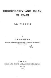 Cover of Christianity and Islam in Spain, A.D. 756-1031 by Charles Reginald Haines