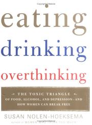 Cover of Eating, Drinking, Overthinking by Susan Nolen-Hoeksema