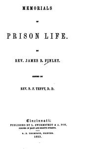 Cover of Memorials of prison life by James B. Finley