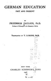 Front cover of German education past and present by Paulsen, Friedrich