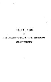 Front cover of Deafmutism and the education of deaf-mutes by lip-reading and articulation by Arthur Hartmann