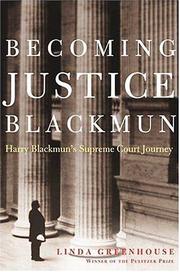 Front cover of Becoming Justice Blackmun by Linda Greenhouse