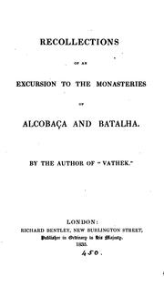 Cover of Recollections of an excursion to the monasteries of Alcobaça and Batalha by William Beckford
