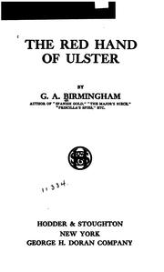 Front cover of The red hand of Ulster by George A. Birmingham
