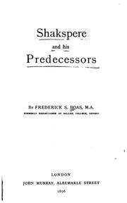 Front cover of Shakspere and his predecessors by Frederick S. Boas