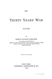 Front cover of The Thirty Years' War, 1618-1648 by Gardiner, Samuel Rawson
