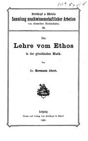 Front cover of Die Lehre vom Ethos in der griechischen Musik by Hermann Abert