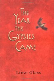 Front cover of The year the gypsies came by Linzi Alex Glass