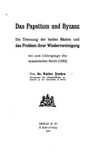Front cover of Das Papsttum und Byzanz by Walter Norden