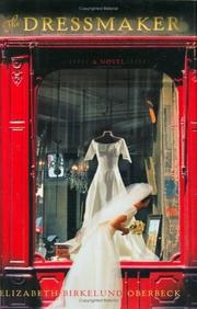 Front cover of The dressmaker by Elizabeth Birkelund Oberbeck