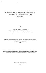 Cover of Economic influences upon educational progress in the United States, 1820-1850 by Frank Tracy Carlton