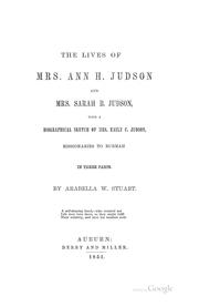 Front cover of The lives of Mrs. Ann H. Judson and Mrs. Sarah B. Judson by Arabella M. Stuart Willson