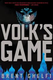 Front cover of Volk's Game by Brent Ghelfi