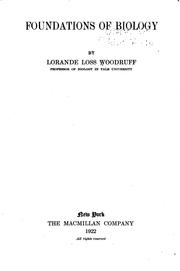 Cover of Foundations of biology by Lorande Loss Woodruff