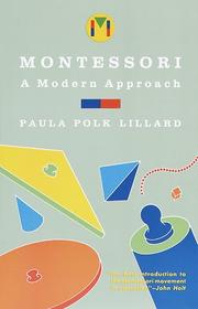 Front cover of Montessori by Paula Polk Lillard
