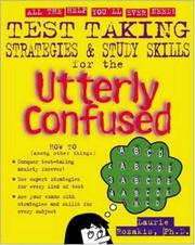 Front cover of Test Taking Strategies & Study Skills for the Utterly Confused by Laurie Rozakis