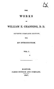 Front cover of The works of William E. Channing, D.D. by William Ellery Channing