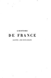 Cover of L' histoire de France depuis les temps les plus reculés jusqu'en 1789 by François Guizot