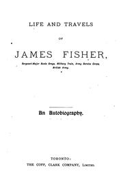 Front cover of Life and travels of James Fisher by Fisher, James