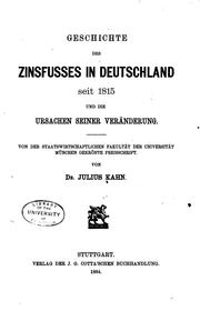 Front cover of Geschichte des Zinsfusses in Deutschland seit 1815 und die Ursachen seiner Veränderung by Kahn, Julius.