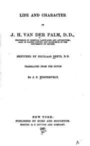 Front cover of Life and character of J. H. van der Palm .. by Nicolaas Beets