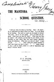 Front cover of The Manitoba school question by F. C. Wade