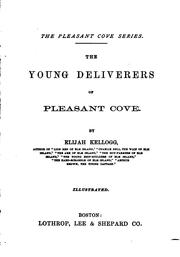 Cover of The young deliverers of Pleasant Cove by Elijah Kellogg