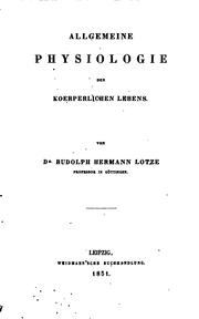 Front cover of Allgemeine physiologie des koerperlichen lebens by Hermann Lotze