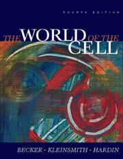 Front cover of World of the Cell and The Biology Place by Wayne M. Becker