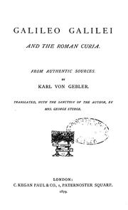 Cover of Galileo Galilei und die römische Curie by Karl von Gebler