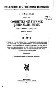 Cover of Establishment of a War Finance Corporation by United States. Congress. Senate. Committee on Finance