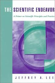 Front cover of The scientific endeavor by Lee, Jeffrey A.