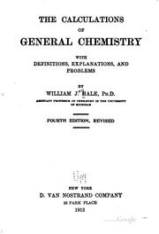 Cover of The calculations of general chemistry by William J. Hale