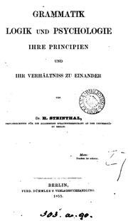 Front cover of Grammatik, Logik, und Psychologie by Steinthal, Heymann