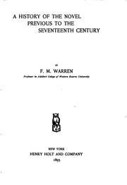 Front cover of A history of the novel previous to the seventeenth century by F. M. Warren