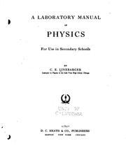 Front cover of A laboratory manual of physics for use in secondary schools by C. E. Linebarger