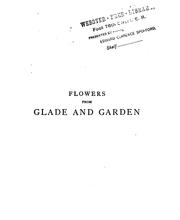 Cover of Flowers from glade and garden by Susie Barstow Skelding