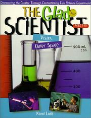 Front cover of The Glad Scientist Visits Outerspace by Karol Ladd