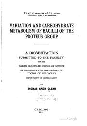 Front cover of Variation and carbohydrate metabolism of bacilli of the proteus group .. by Thomas Haigh Glenn