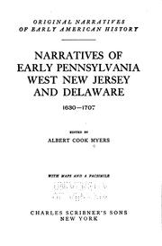 Cover of Narratives of early Pennsylvania, West New Jersey and Delaware, 1630-1707 by Albert Cook Myers