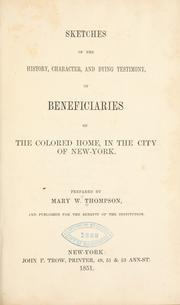 Front cover of Sketches of the history, character, and dying testimony of beneficiaries of the Colored home, in the city of New-York by Mary W. Thompson