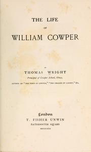 Front cover of The life of William Cowper by Wright, Thomas